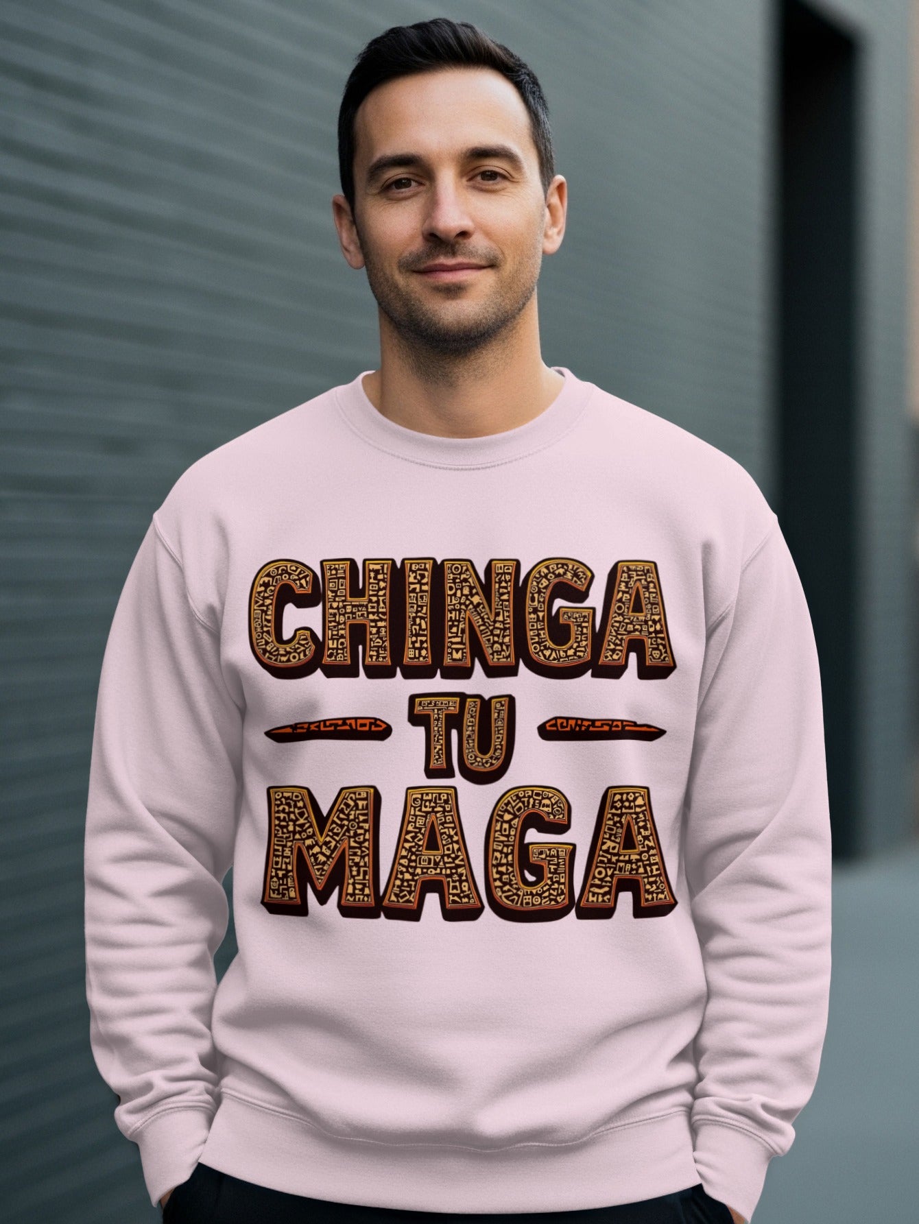 Chinga Tu Maga Stylish Sweatshirt Anti-Political Product