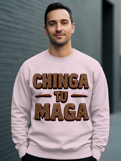 Chinga Tu Maga Stylish Sweatshirt Anti-Political Product