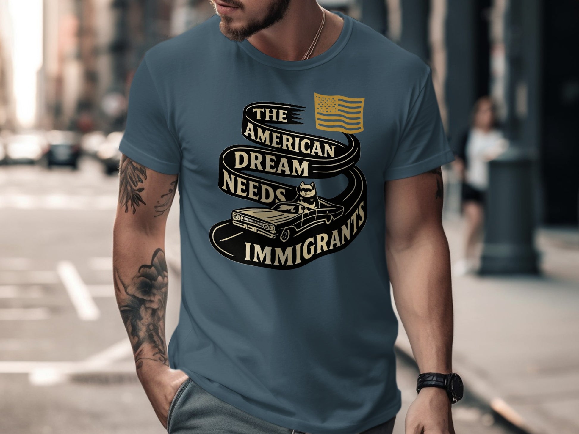 The American Dream Needs Immigrants Graphic Shirt