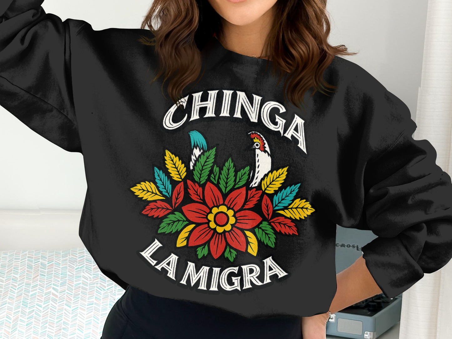 Bold Statement Chinga La Migra Sweatshirt product type