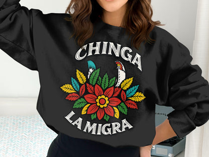 Bold Statement Chinga La Migra Sweatshirt product type