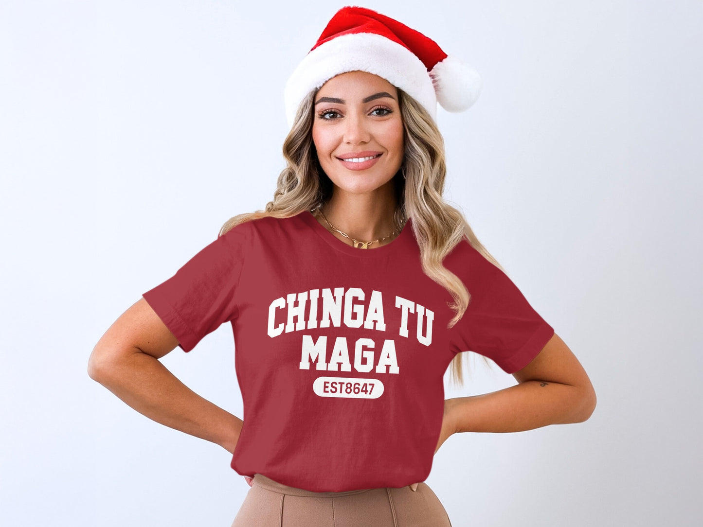 Funny Christmas Chinga Tu Maga EST8647 T-shirt