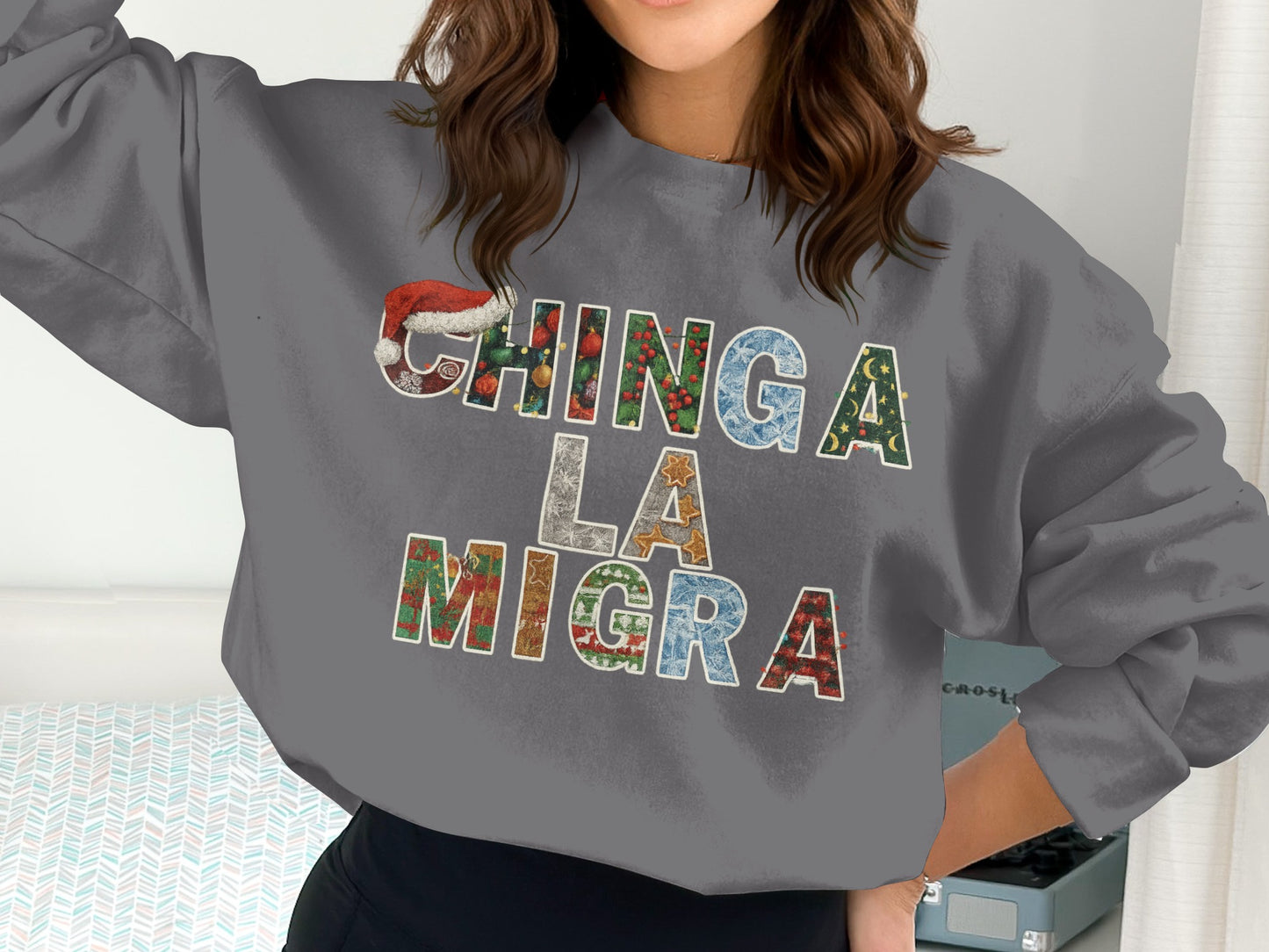 Festive Chinga La Migra Sweatshirt Holiday Style