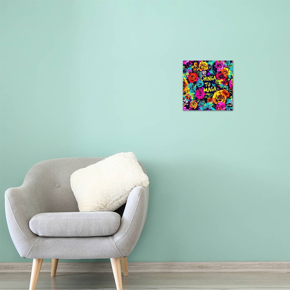 Chinga Tu Maga Metal Print, High Gloss Floral Art, Wall Decor, Gift for Home, Vibrant Aluminum Print, Tropical Wall Display