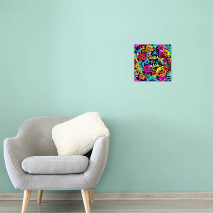 Chinga Tu Maga Metal Print, High Gloss Floral Art, Wall Decor, Gift for Home, Vibrant Aluminum Print, Tropical Wall Display