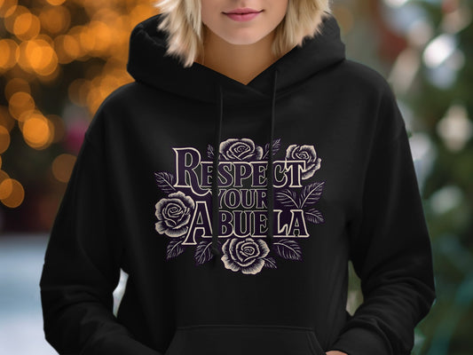 Respect Your Abuela Hoodie Bold Graphic Sweatshirt Product