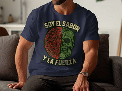 Soy El Sabor Y La Fuerza Graphic T-shirt product