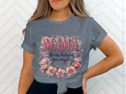 Mama No Eres Biologica Eres Magica T-shirt product type