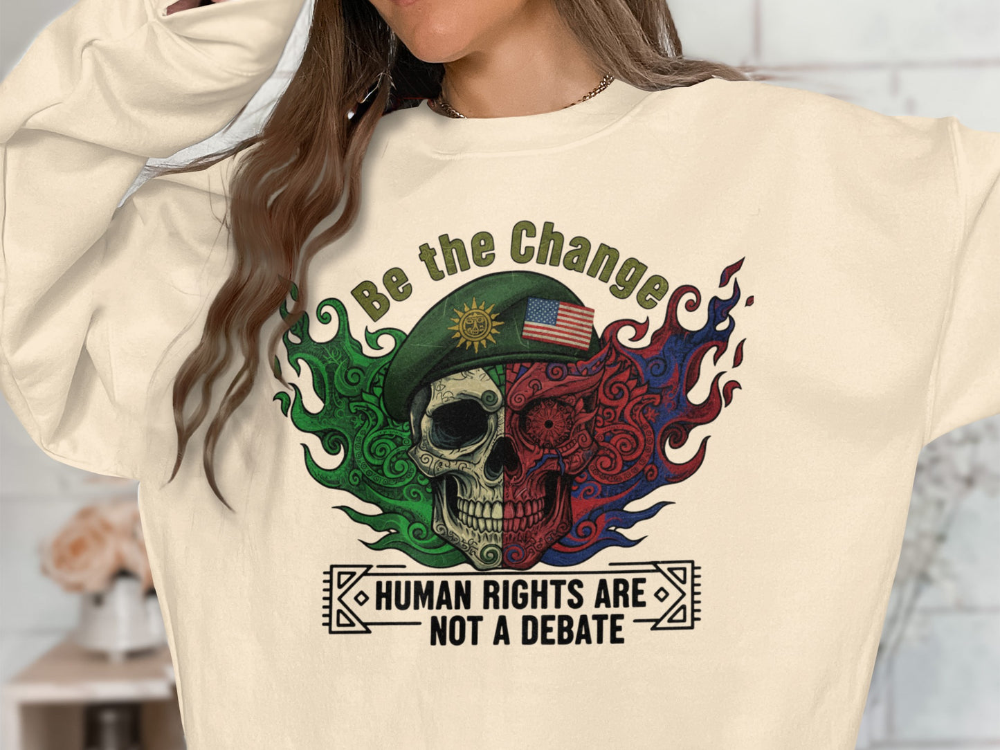 Be the Change Human Rights Are Not a Debate Sweatshirt