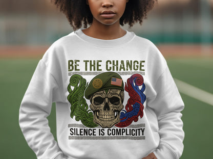 Be The Change Silence Is Complicity Graphic Sweatshirt