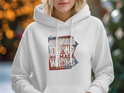 Pennsylvania Strong No Maga Wrong Hoodie product