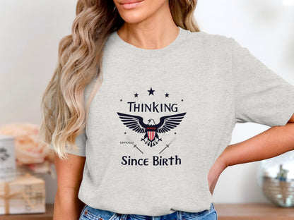 Thinking Since Birth Graphic T-Shirt product type
