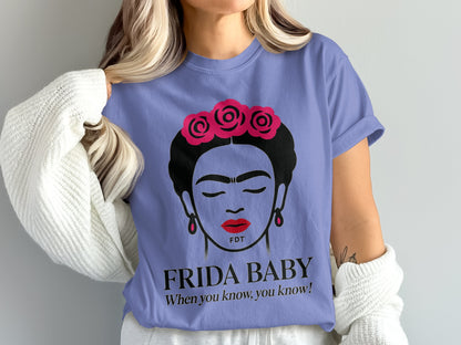 Frida Baby When You Know You Know T-Shirt product