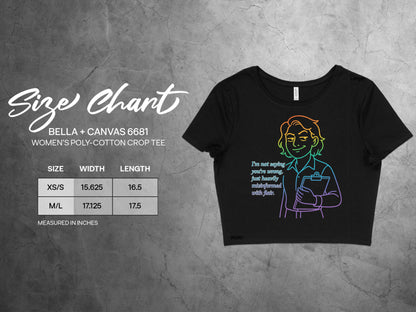I'm not saying you're wrong graphic crop tee product