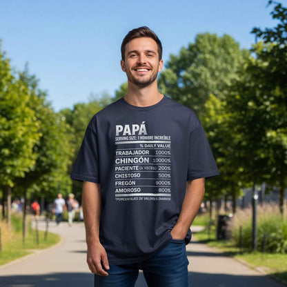 Dia de los Padres: Papa Humor Facts Tee Chingón Papá Daily Values Premium Tee