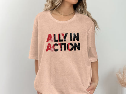 Ally in Action Graphic T-shirt for Empowering Style
