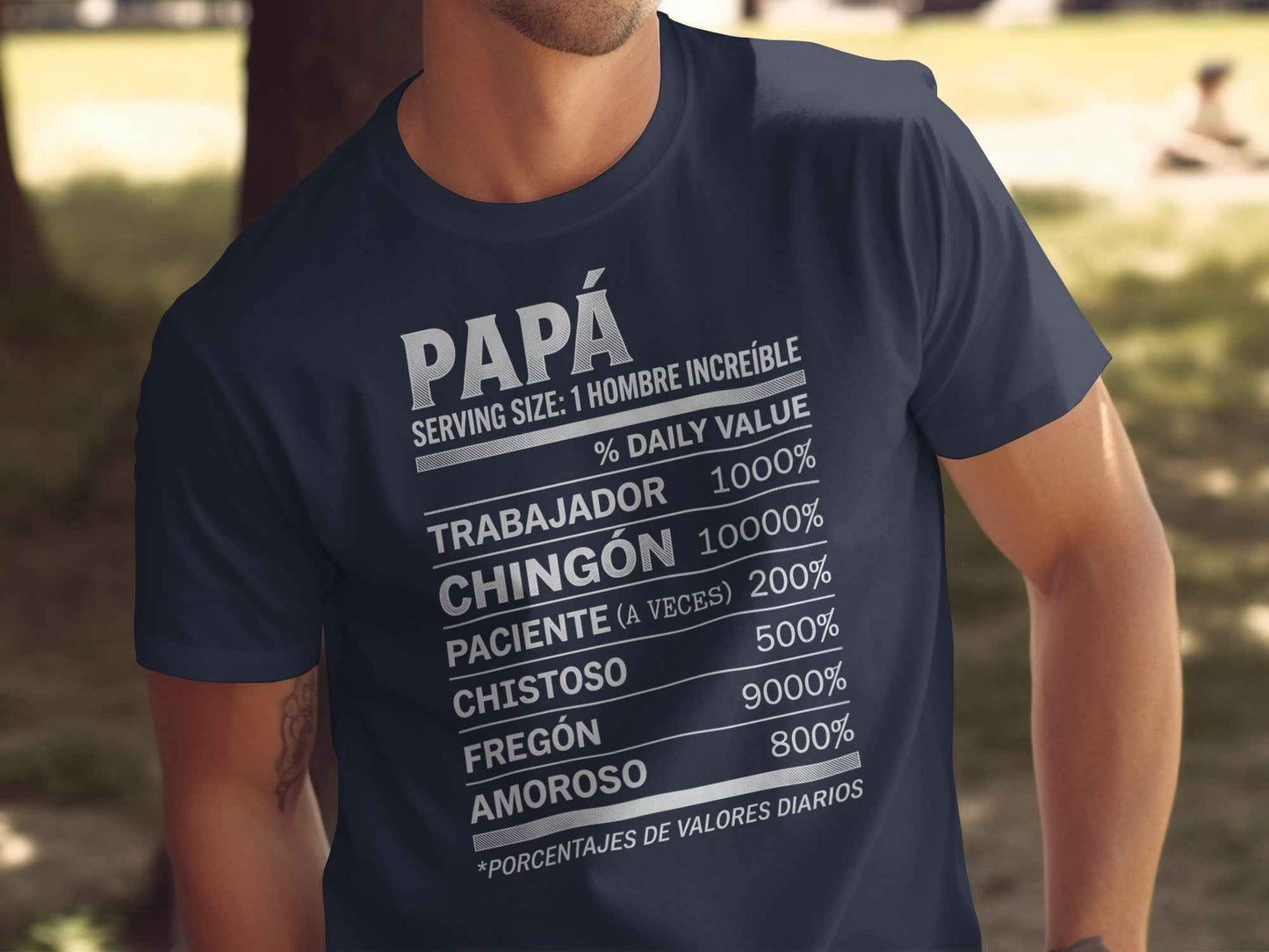 Dia de los Padres: Papa Humor Facts Tee Chingón Papá Daily Values Premium Tee