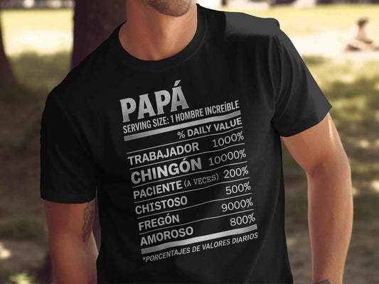 Dia de los Padres: Papa Humor Facts Tee Chingón Papá Daily Values Premium Tee