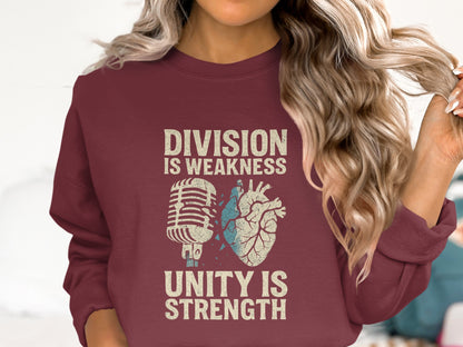 Division Is Weakness Unity Is Strength Sweatshirt product type