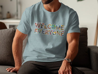 Welcome Everyone Colorful Letters Design Shirt