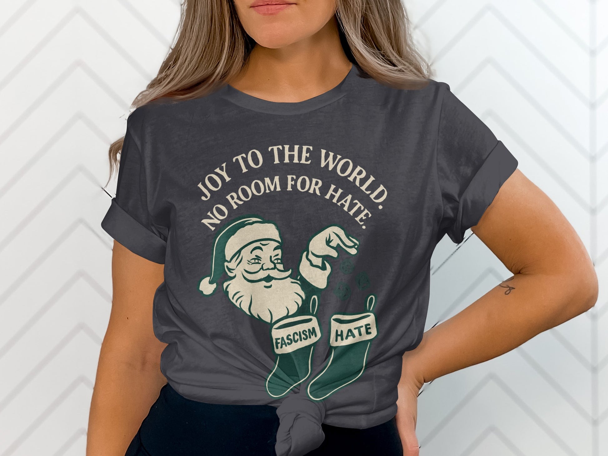 Joy To The World No Room For Hate Santa T-shirt