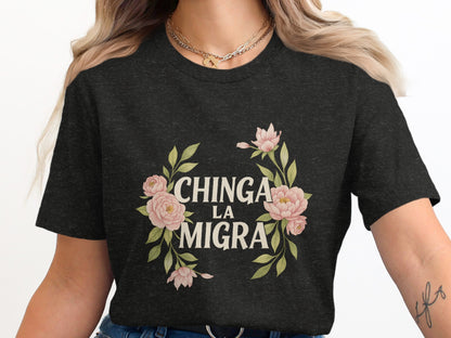 Chinga La Migra Graphic Printed T-shirt product