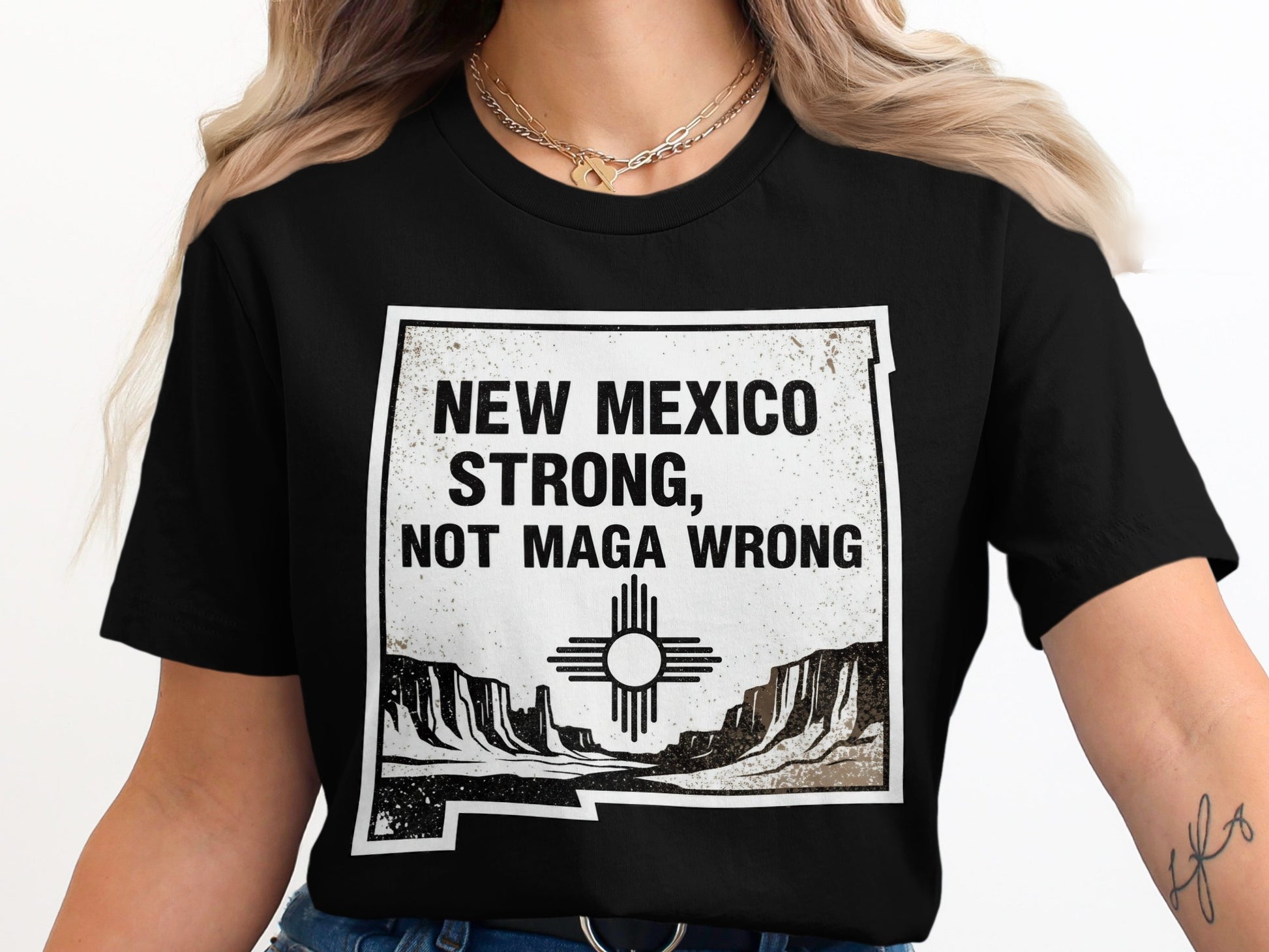 New Mexico Strong Not Maga Wrong Graphic T-Shirt product type
