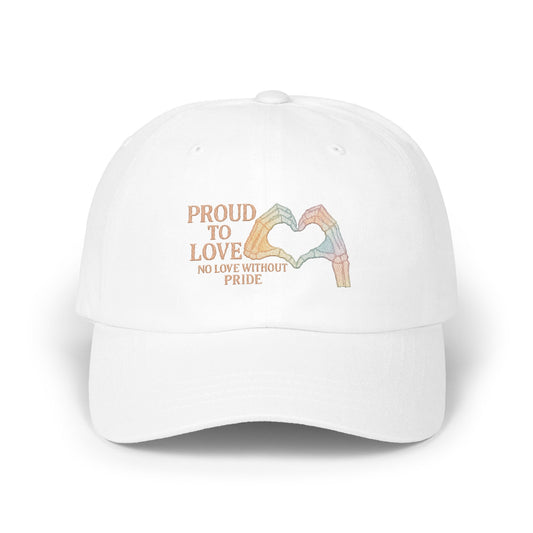 Proud to Love No Love Without Pride Product Hat