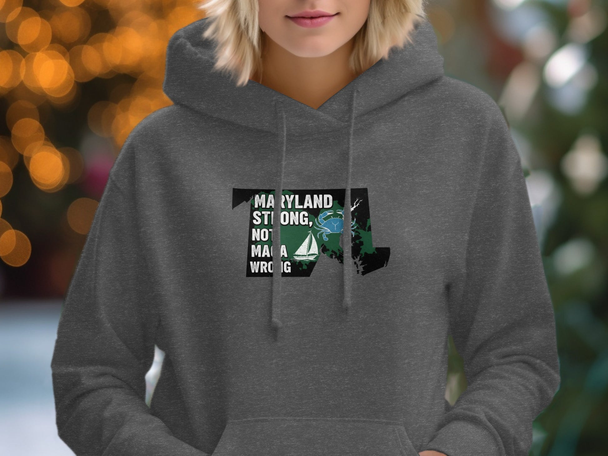 Maryland Strong Not Wrong Graphic Hoodie product