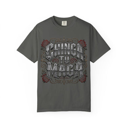 A gray t-shirt with a graphic design featuring the text "CHINÁ TU MÁGAS" surrounded by decorative elements such as roses.
