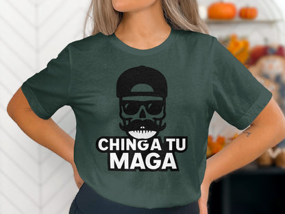 Chinga Tu Maga T-Shirt Funny Graphic Tee