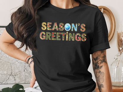 Season's Greetings T-Shirt for Festive Celebrations
