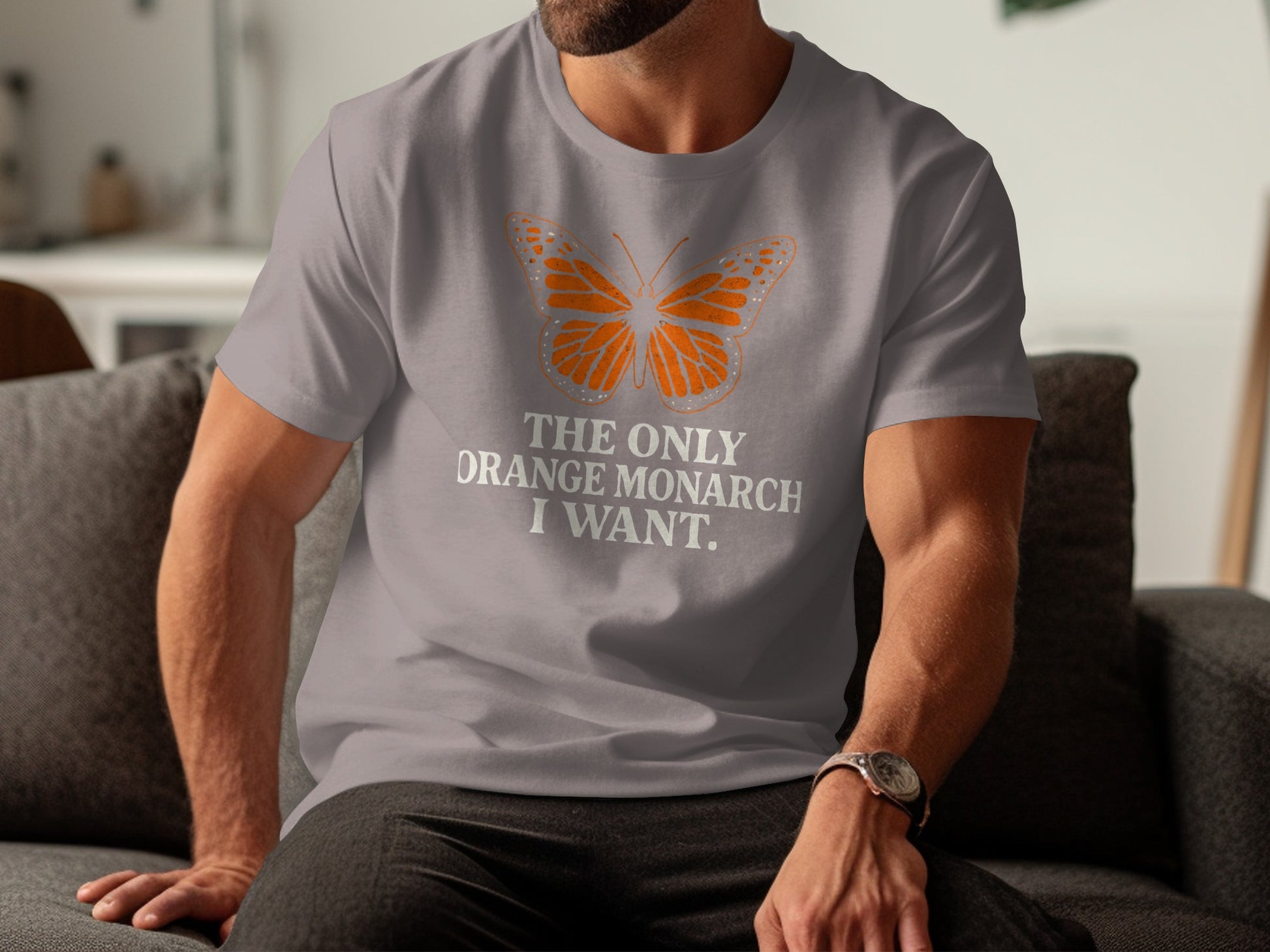 The Only Orange Monarch I Want Butterfly T-Shirt