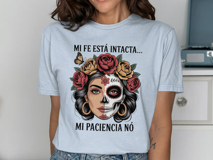 Mi Fe Está Intacta Mi Paciencia No T-shirt product type