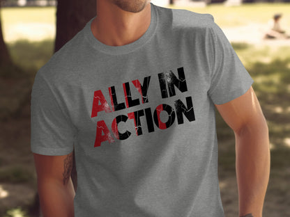 Ally in Action statement shirt