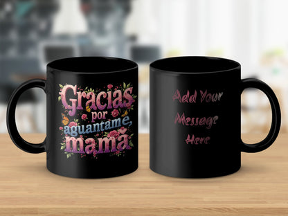 Gracias por aguantame mama customizable mug product type