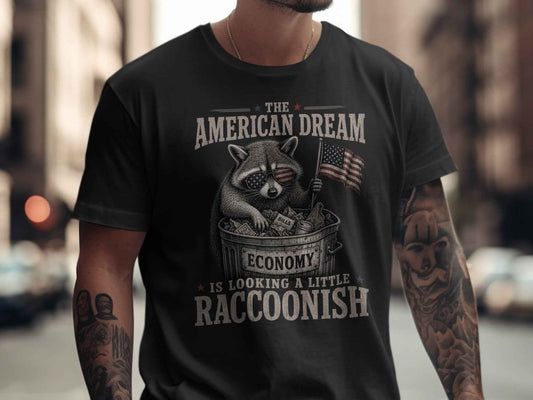 Raccoonish Dream Economy T-Shirt