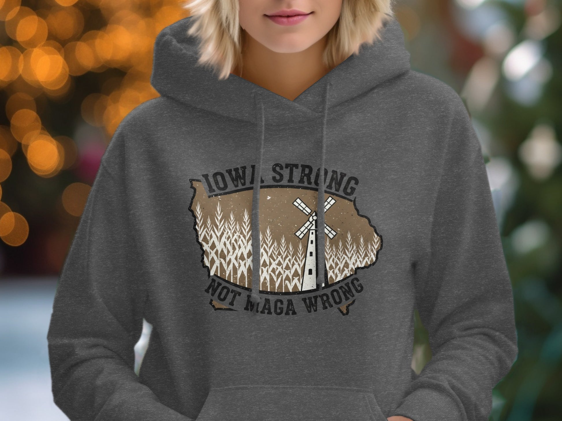 Iowa Strong Not Maga Wrong Graphic Hoodie product