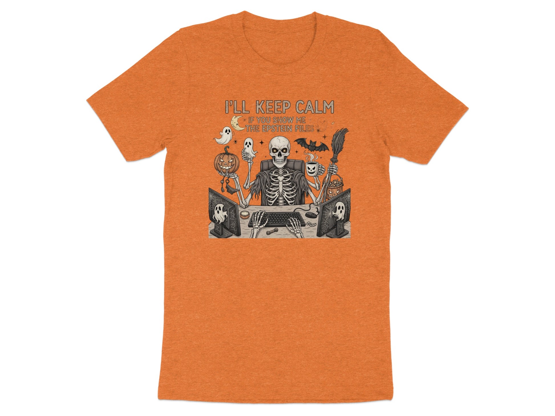 I'll Keep Calm Skeleton Halloween TShirt product type
