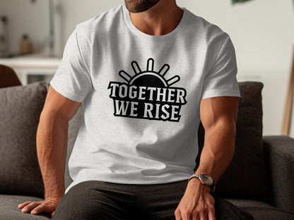 Together We Rise Sun Graphic T-Shirt product type
