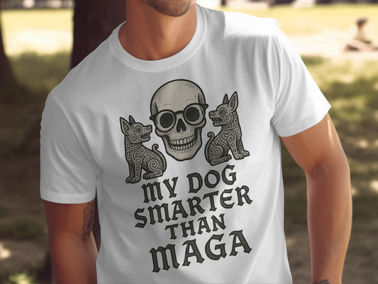 My Dog Smarter Than MAGA Skull Cats T-shirt