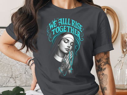 We All Rise Together Graphic Tee product