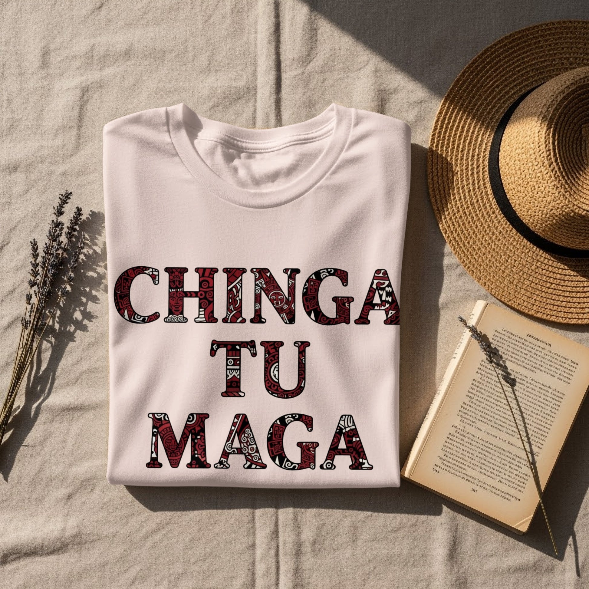 Bold Chinga Tu Maga Statement T-shirt for Purchase