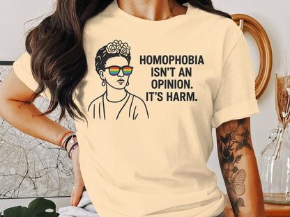 Homophobia Isn't An Opinion It's Harm T-shirt product type