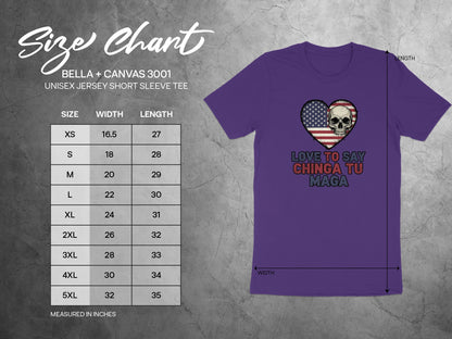 Love To Say Chinga Tu Maga Unisex Jersey Short Sleeve Shirt