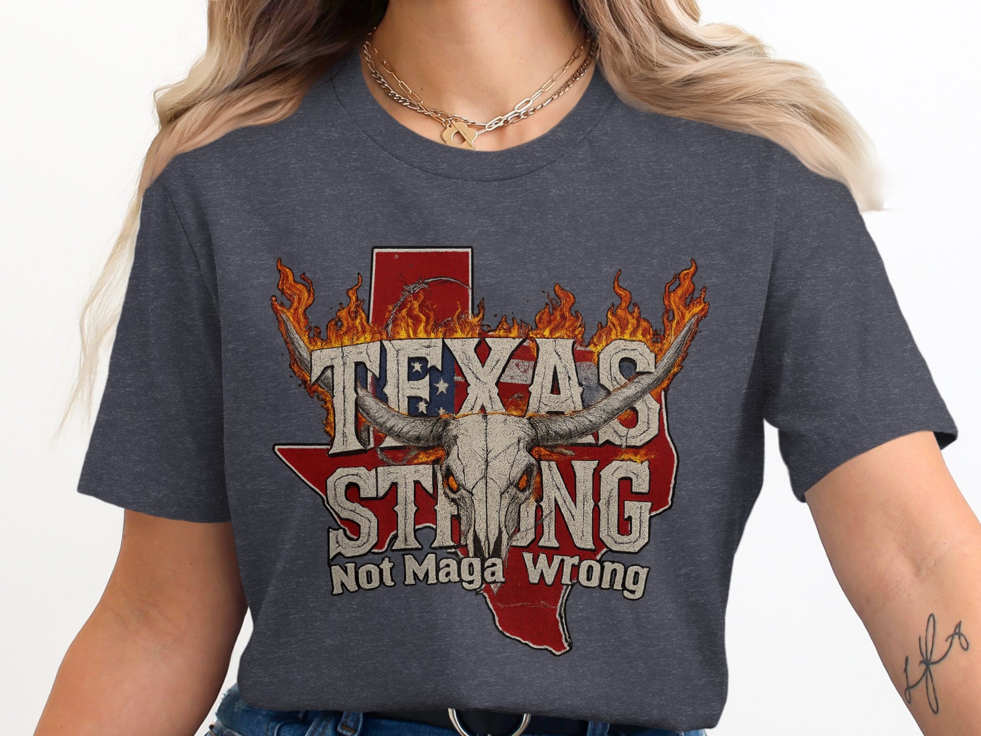 Texas Strong Not Maga Wrong Graphic T-Shirt product type
