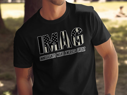 Immigrants Make America Great IMAG message T-shirt product