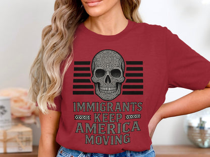 Immigrants Keep America Moving Graphic T-shirt