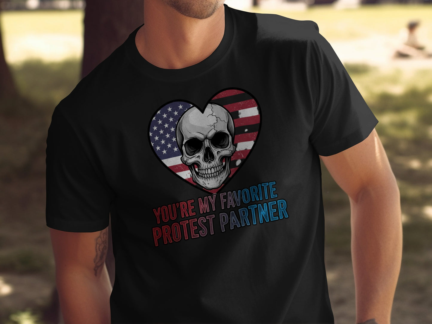 You're My Favorite Protest Partner Skull T-shirt