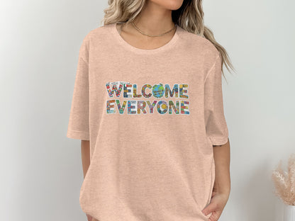 Welcome Everyone Colorful Typography T-Shirt